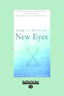 Seeing Your Life Through New Eyes