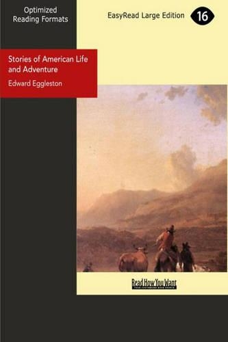 Stories of American Life and Adventure
