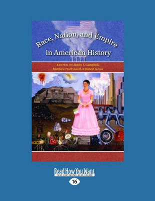 Race, Nation, & Empire in American History