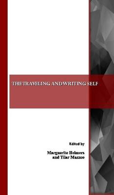 The Traveling and Writing Self