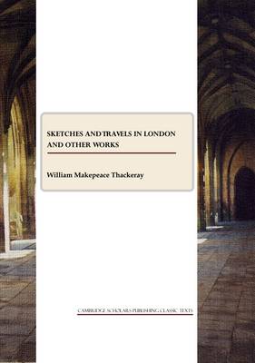 Sketches and Travels in London and other works