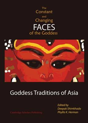 The Constant and Changing Faces of the Goddess