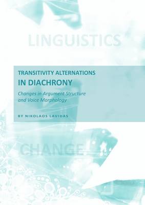 Transitivity Alternations in Diachrony