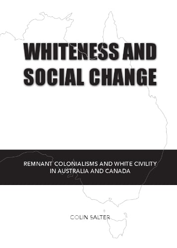 Whiteness and Social Change