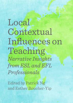 Local Contextual Influences on Teaching