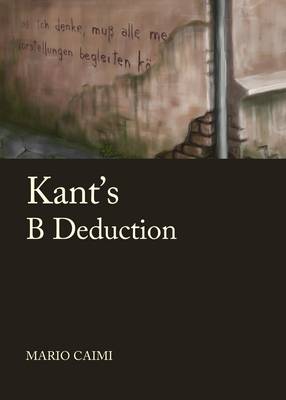 Kant’s B Deduction