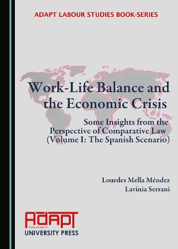 Work-Life Balance and the Economic Crisis