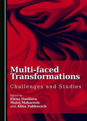 Multi-faced Transformations
