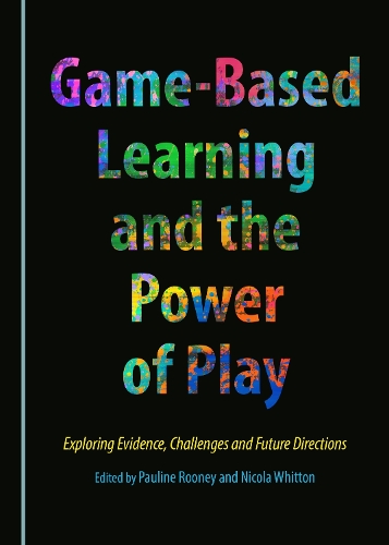 Game-Based Learning and the Power of Play