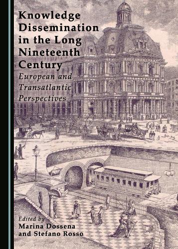 Knowledge Dissemination in the Long Nineteenth Century