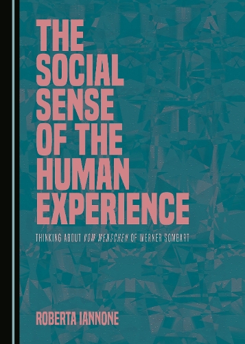 The Social Sense of the Human Experience