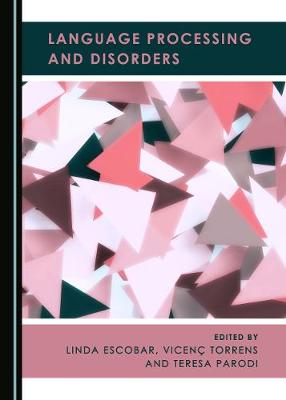 Language Processing and Disorders