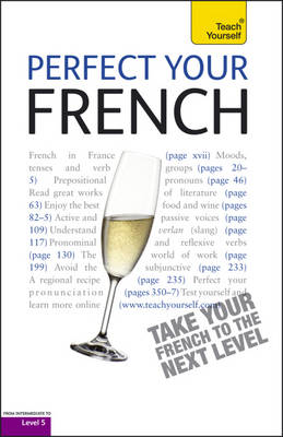 Teach Yourself Perfect Your French