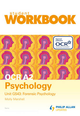 OCR A2 Psychology: Workbook Unit G543