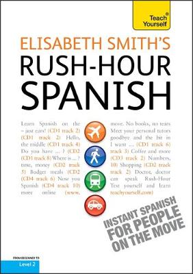 Rush-hour Spanish: Teach Yourself