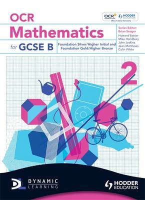 OCR Mathematics for GCSE Specification B: Student Book Foundation 2