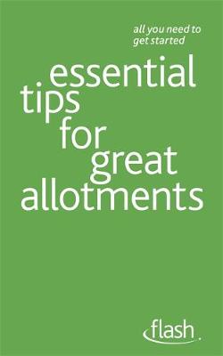 Essential Tips for Great Allotments