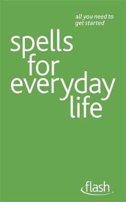 Spells For Everyday Life: Flash