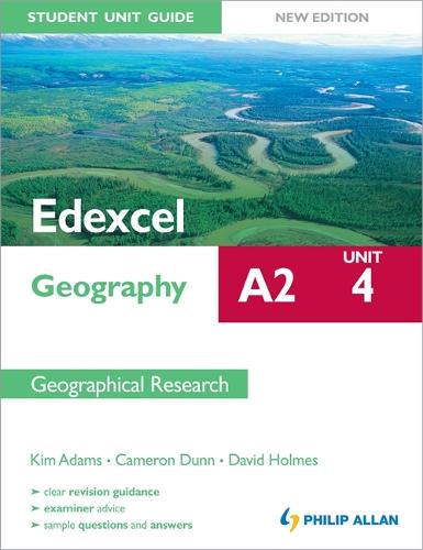 Edexcel A2 Geography Student Unit Guide New Edition: Unit 4 Contemporary Geographical Issues