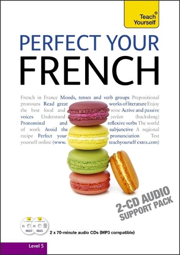 Perfect Your French: Teach Yourself