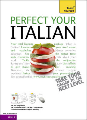 Perfect Your Italian Audio Support: Teach Yourself: Audio Support