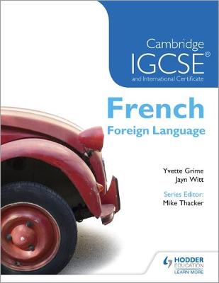 Cambridge IGSCE and International Certificate French Foreign Language