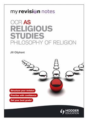 My Revision Notes: OCR as Religious Studies: Philosophy of Religion