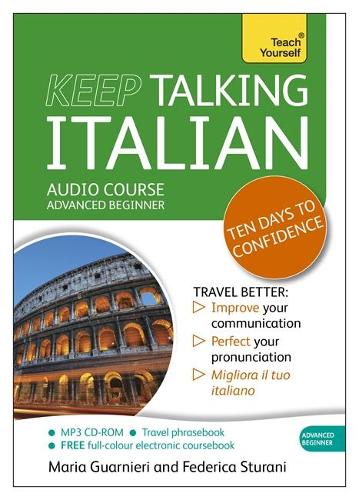 Keep Talking Italian Audio Course - Ten Days to Confidence