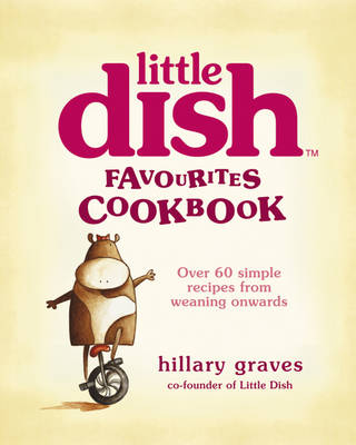 The Little Dish Favourites Cookbook