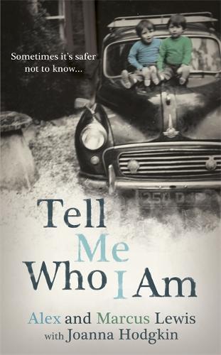 Tell Me Who I Am: Sometimes it's Safer Not to Know
