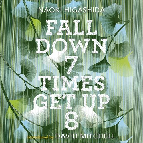 Fall Down 7 Times, Get Up 8