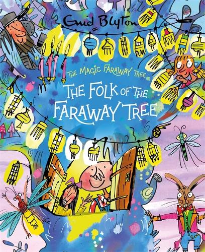 The Magic Faraway Tree: The Folk of the Faraway Tree Deluxe Edition