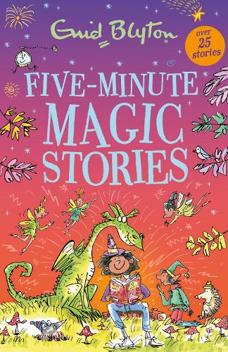 Five-Minute Magic Stories by Enid Blyton