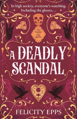 The Society of Free Spirits: A Deadly Scandal