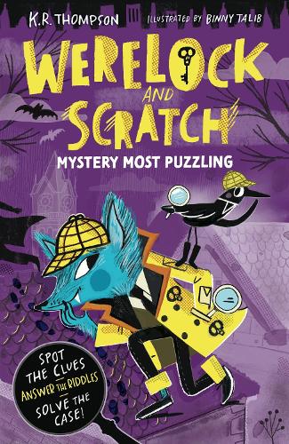 Werelock and Scratch: Mystery Most Puzzling by K.R. Thompson