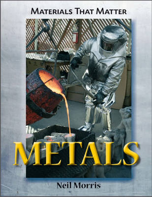 Metals