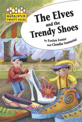 The Elves and the Trendy Shoes