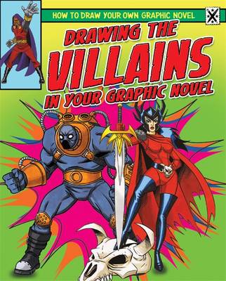 Drawing the Villains in Your Graphic Novel