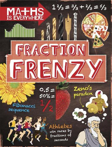 Maths is Everywhere: Fraction Frenzy