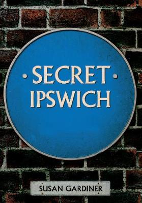 Secret Ipswich