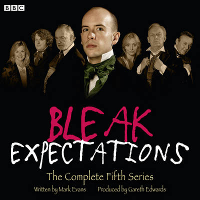 Bleak Expectations: The Complete Fifth Series