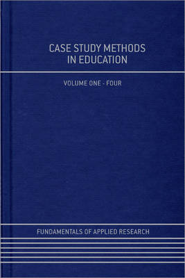Case Study Methods in Education
