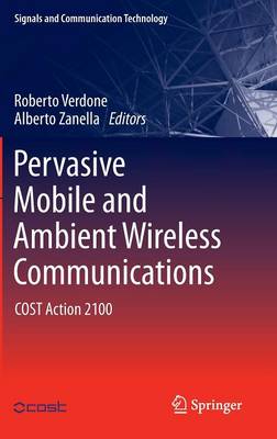Pervasive Mobile and Ambient Wireless Communications