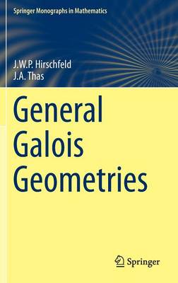 General Galois Geometries