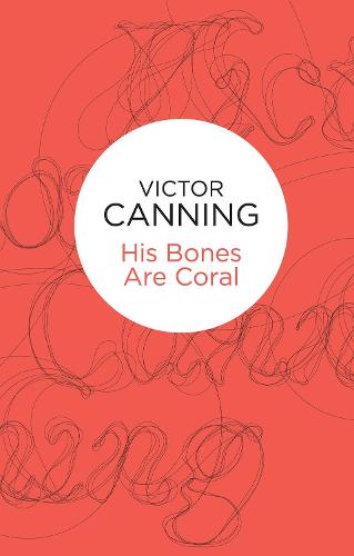 His Bones are Coral