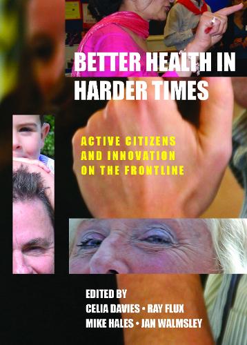 Better Health in Harder Times