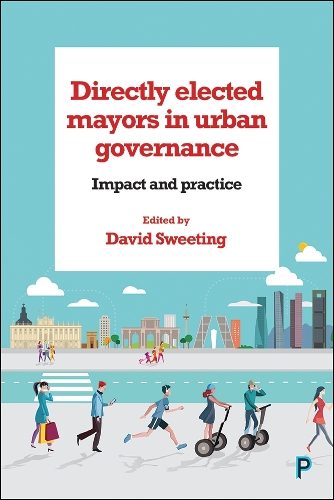 Directly Elected Mayors in Urban Governance