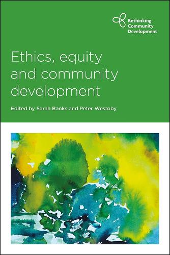 Ethics, Equity and Community Development