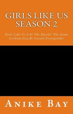 Girls Like Us! Season 2