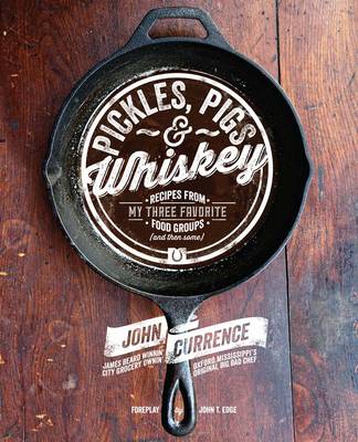 Pickles, Pigs & Whiskey